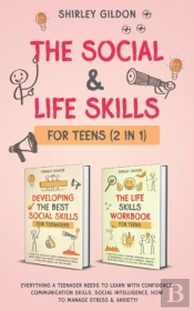 The Social & Life Skills Workbook For Teens (2 In 1)