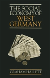 The Social Economy Of West Germany