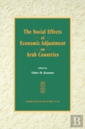 The Social Effects Of Economic Adjustment On Arab Countries