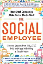 The Social Employee: How Great Companies Make Social Media Work