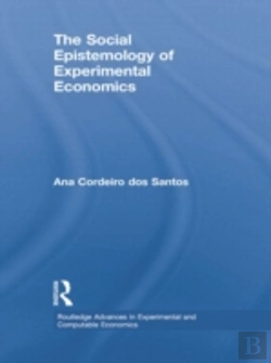 Bertrand.pt - The Social Epistemology Of Experimental Economics