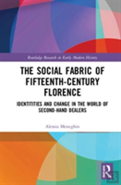 Bertrand.pt - The Social Fabric Of Fifteenth-Century Florence