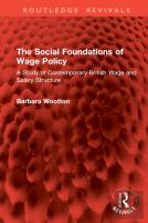 The Social Foundations Of Wage Policy
