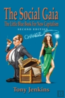 Bertrand.pt - The Social Gaia: The Little Blue Bok For New Capitalism
