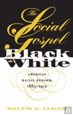 Bertrand.pt - The Social Gospel In Black And White