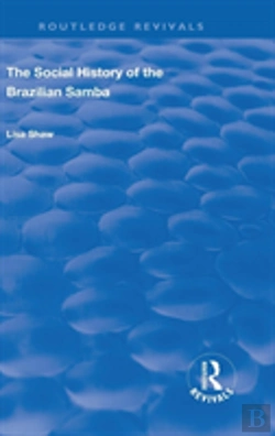 Bertrand.pt - The Social History Of The Brazilian Samba