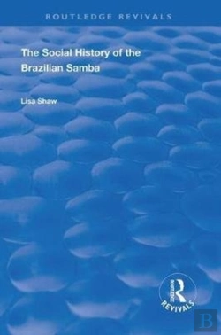 Bertrand.pt - The Social History Of The Brazilian Samba