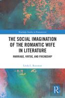 The Social Imagination Of The Romantic Wife In Literature