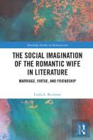 The Social Imagination Of The Romantic Wife In Literature