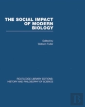 The Social Impact Of Modern Biology