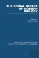 The Social Impact Of Modern Biology