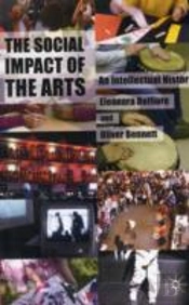 The Social Impact Of The Arts