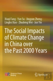 The Social Impacts Of Climate Change In China Over The Past 2000 Years