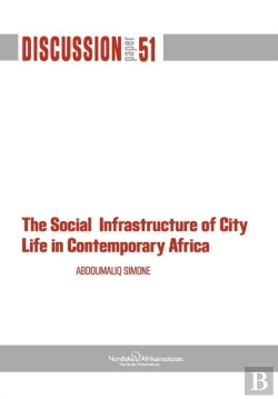 Bertrand.pt - The Social Infrastructure Of City Life In Contemporary Africa