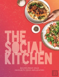 Bertrand.pt - The Social Kitchen - Recipes From Your Favourite Food Influencers
