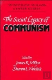 The Social Legacy Of Communism