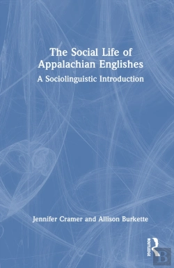 Bertrand.pt - The Social Life Of Appalachian Englishes