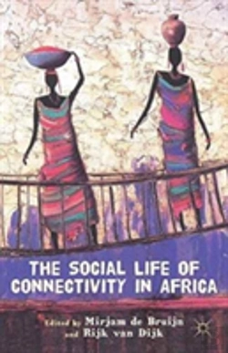 Bertrand.pt - The Social Life Of Connectivity In Africa