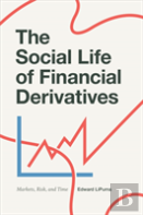 The Social Life Of Financial Derivatives