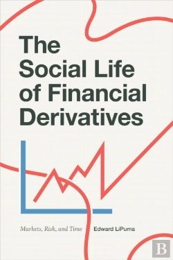 Bertrand.pt - The Social Life Of Financial Derivatives