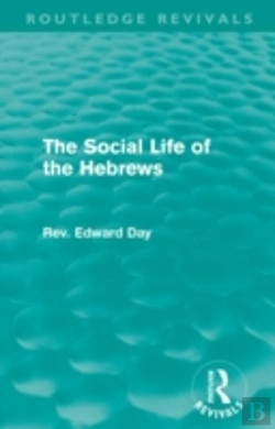 Bertrand.pt - The Social Life Of The Hebrews (Routledge Revivals)