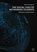 The Social Lives Of Networked Students