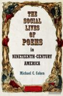 The Social Lives Of Poems In Nineteenth-Century America
