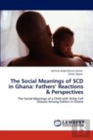 The Social Meanings Of Scd In Ghana