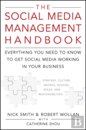 The Social Media Management Handbook