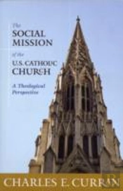 The Social Mission Of The U.S. Catholic Church