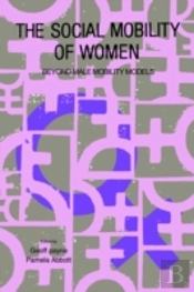 The Social Mobility Of Women