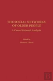 The Social Networks Of Older People