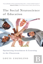 The Social Neuroscience Of Education