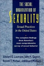 The Social Organization Of Sexuality