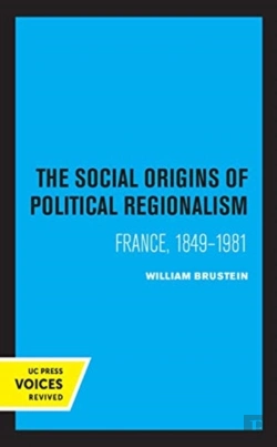 Bertrand.pt - The Social Origins Of Political Regionalism