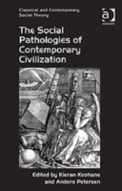 The Social Pathologies Of Contemporary Civilization