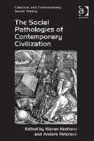 The Social Pathologies Of Contemporary Civilization
