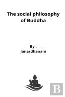 The Social Philosophy Of Buddha