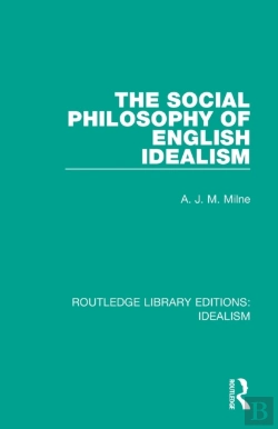 Bertrand.pt - The Social Philosophy Of English Idealism