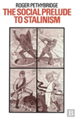 Bertrand.pt - The Social Prelude To Stalinism