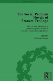 The Social Problem Novels Of Frances Trollope Vol 1