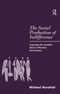 The Social Production Of Indifference