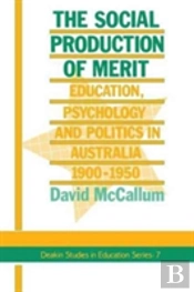 The Social Production Of Merit