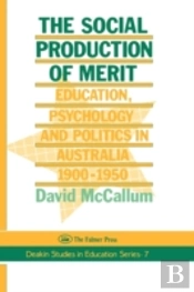 The Social Production Of Merit