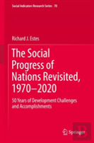 The Social Progress Of Nations Revisited, 1970â€“2020