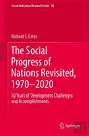 The Social Progress Of Nations Revisited, 1970â€“2020
