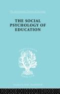 The Social Psychology Of Education