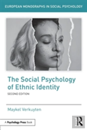 The Social Psychology Of Ethnic Identity