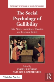The Social Psychology Of Gullibility