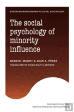 Bertrand.pt - The Social Psychology Of Minority Influence